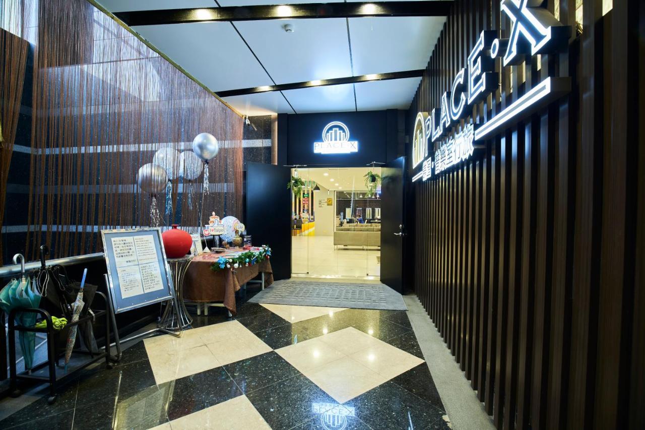 Place‧X Hotel Taipei Exterior foto